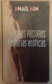 Pequenos Pássaros - Anaïs Nin