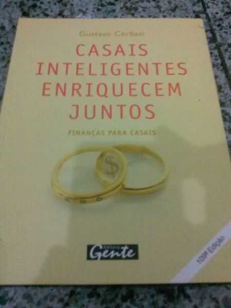 Casais inteligentes enriquecem juntos - Gustavo Cerbasi