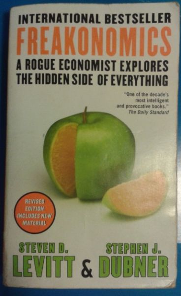 Freakonomics - Steven Levitt & Stephen Dubner