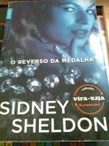 O reverso da medalha/ A ira dos anjos. Sidney Sheldon