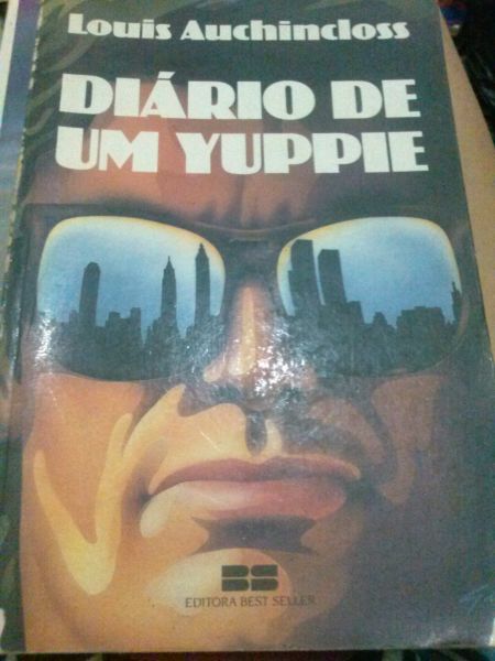 Diário de um Yuppie. Louis Auchincloss