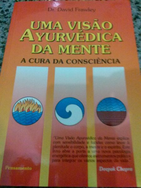 Uma visão Ayurvédica da mente - Dr. David Frawley