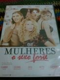 Mulheres, o sexo forte