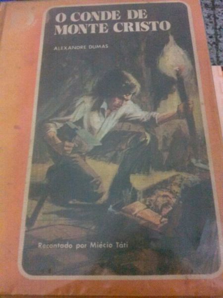 O conde de Monte Cristo. Alexandre Dumas