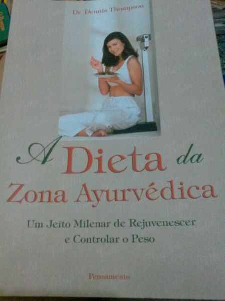 A dieta da zona Ayurvédica. Dr. Dennis Thompson