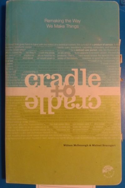 Cradle to Cradle - McDonough & Braungart